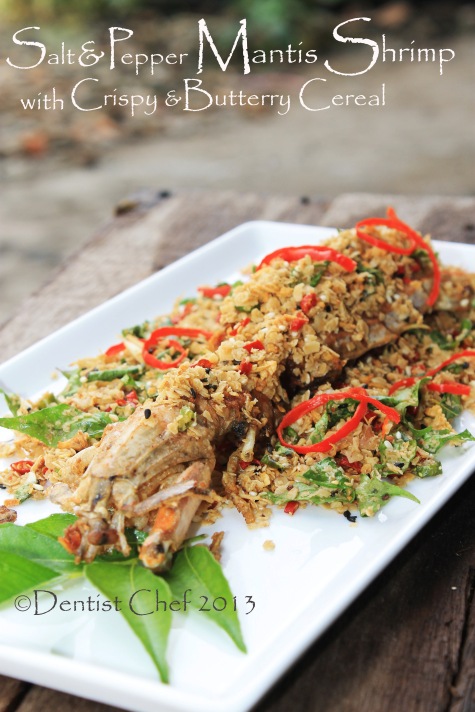 Salt and Pepper Mantis Shrimp with Crispy & Buttery Cereal or Oats